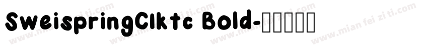 SweispringCIktc Bold字体转换